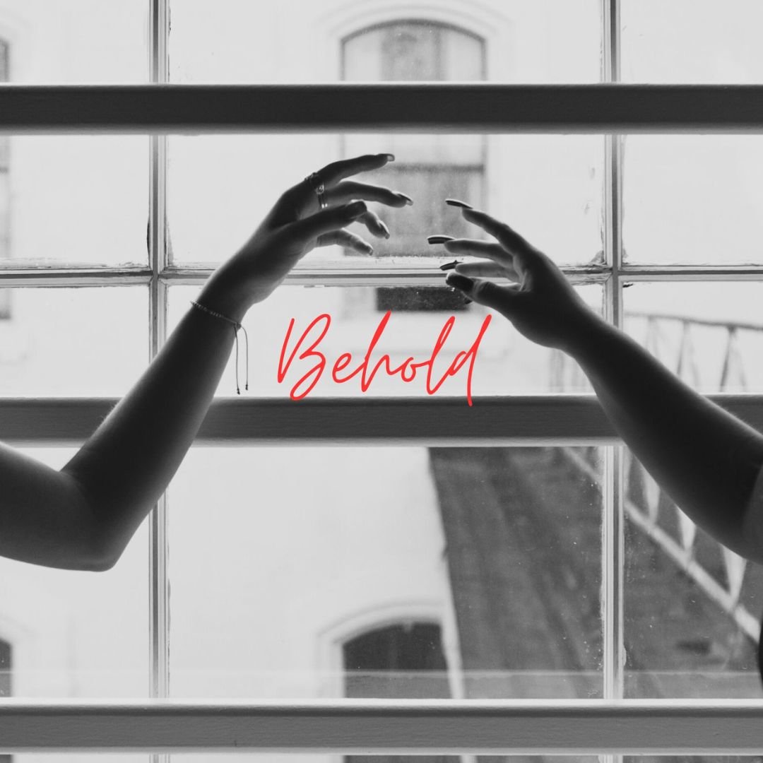 Behold