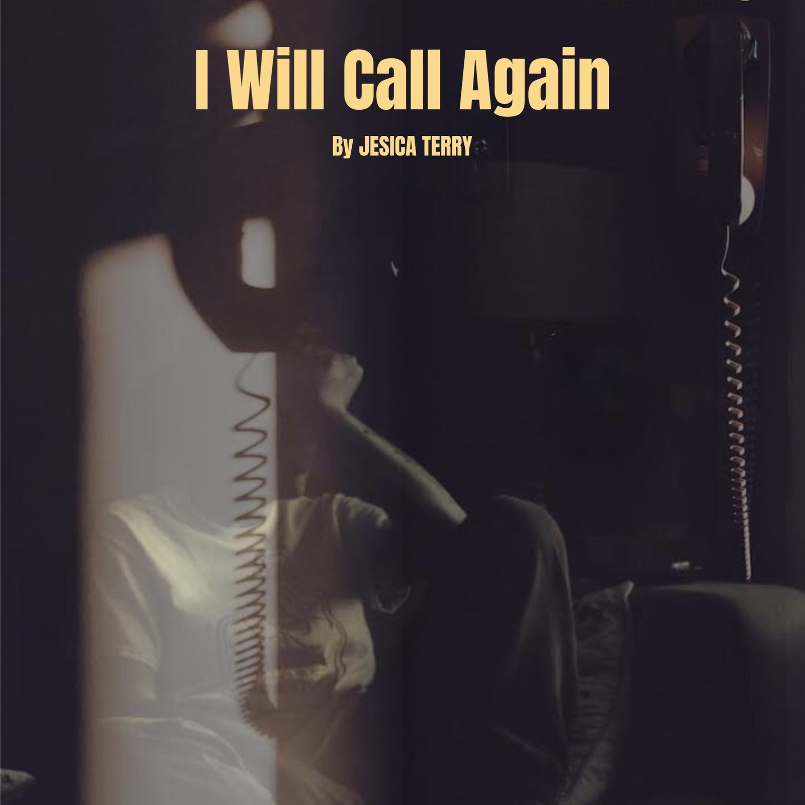 I Will Call Again