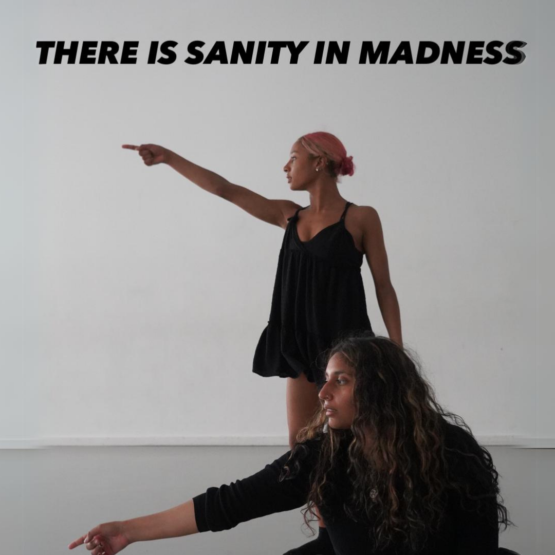 There is Sanity in Madness