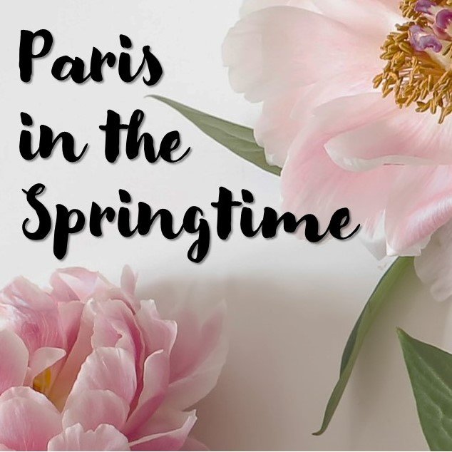 Paris in the Springtime