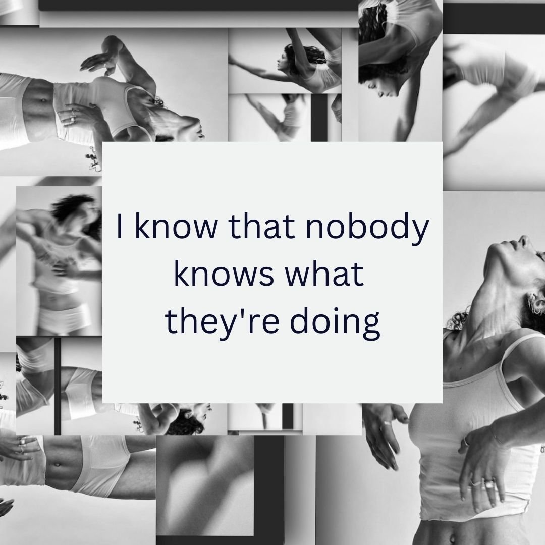 i know that nobody knows what they're doing