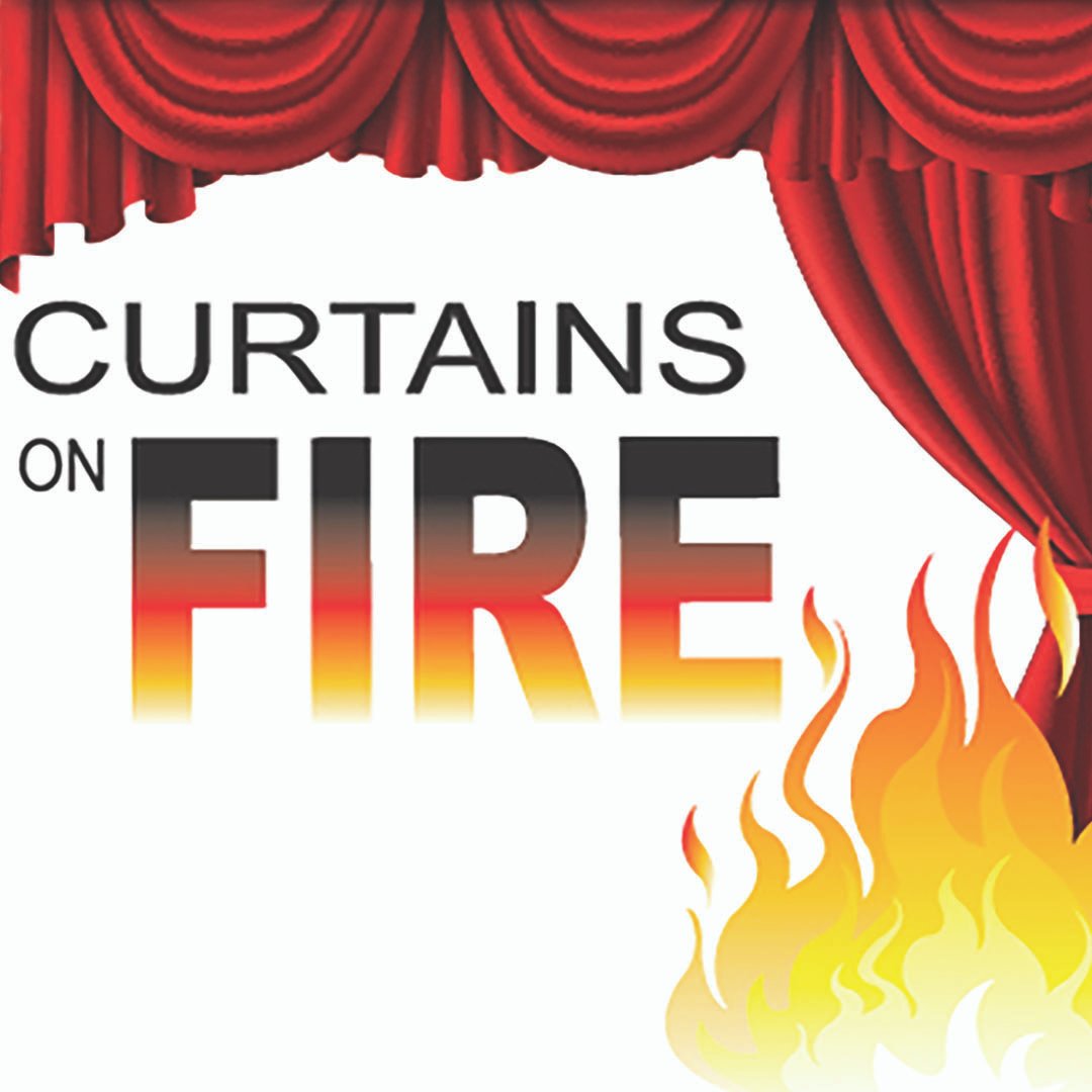 Curtains on Fire - Live!