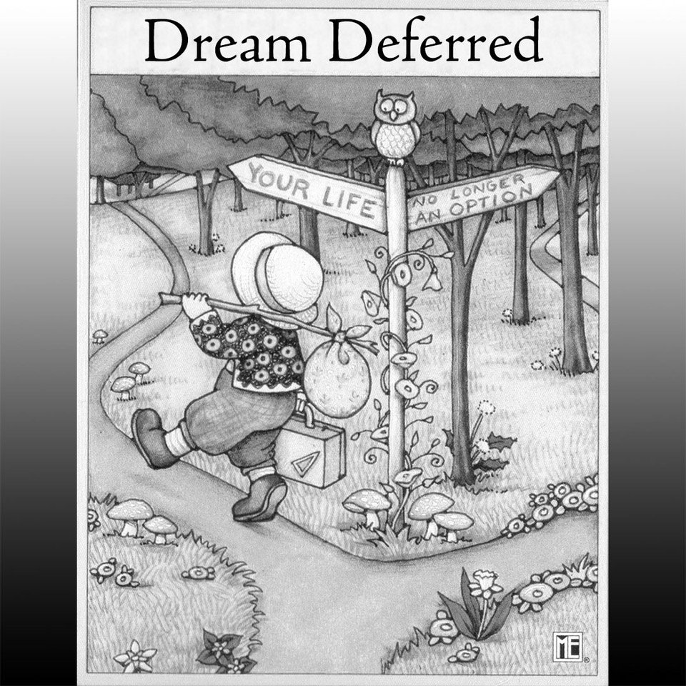 Dream Deferred
