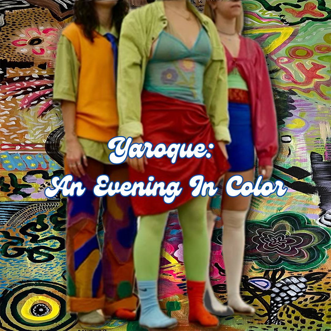 Yaroque: An Evening in Color