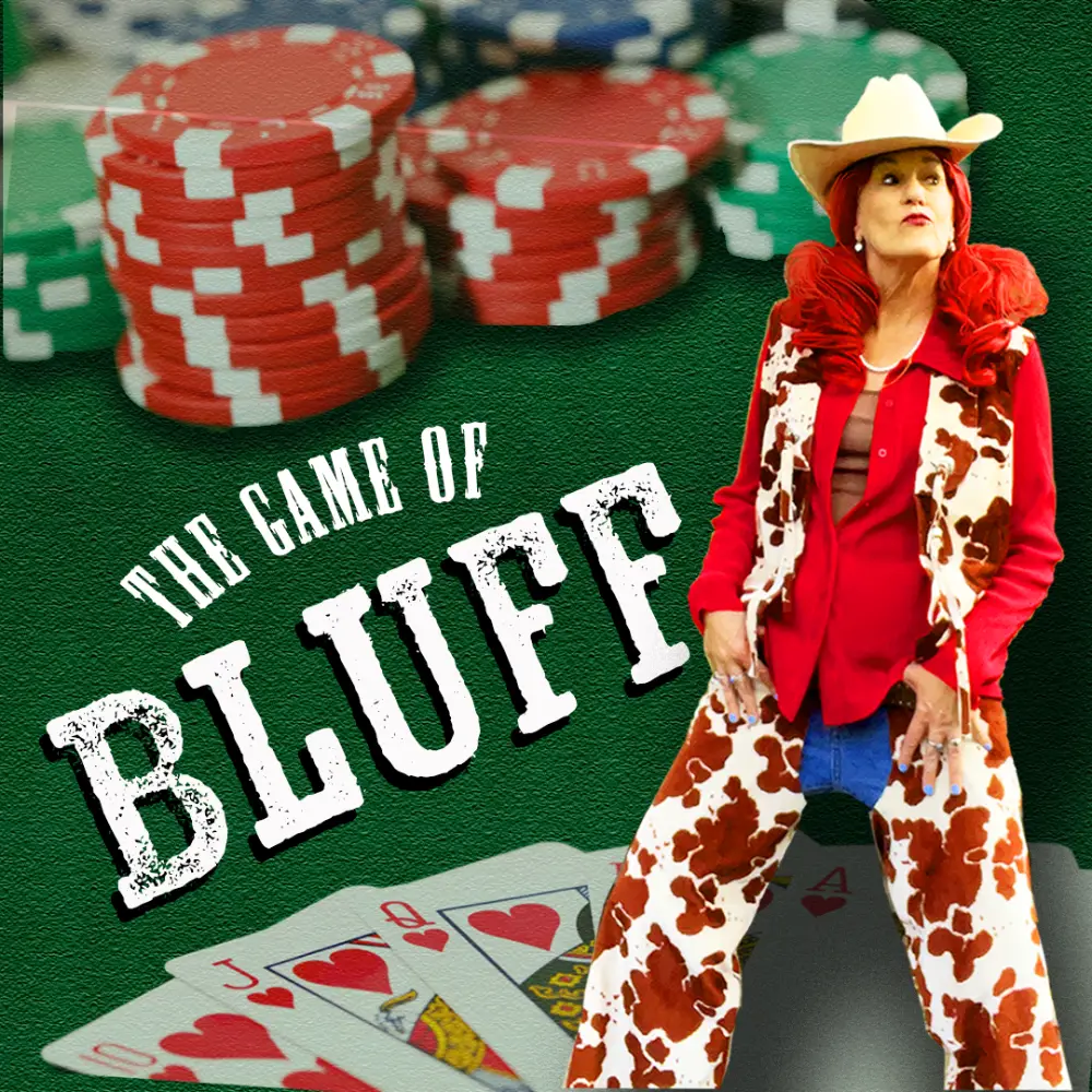 The Game of Bluff