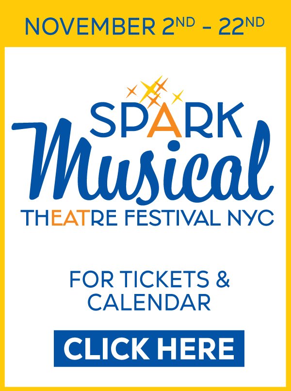 Spark Musical Theatre Festival - Fall 2026